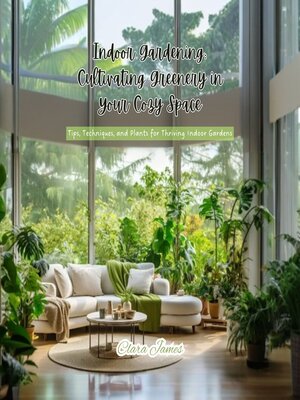 cover image of Indoor Gardening